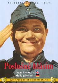 Poslušně hlásím