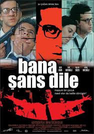 Bana Şans Dile (2007) 