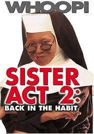 Sister Act 2: Back in the Habit