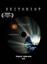 Zeitgeist:Addendum Zeitgeist:Addendum