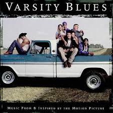 Varsity Blues - Soundtrack