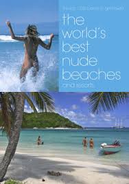 The Worlds Best Nude Beaches: The ...